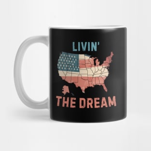 Livin' the dream USA Mug